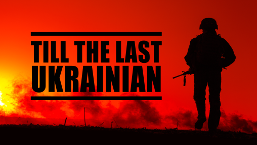 Till the Last Ukrainian (Finished)