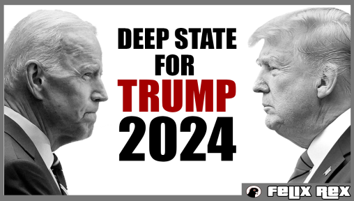 Why the DEEP STATE Will Select TRUMP in 2024