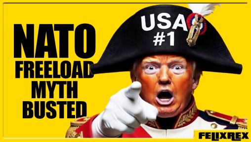 SHOCK: NATO Is NOT American Charity for a Freeloading Europe